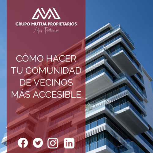 Cómo hacer tu comunidad de vecinos más accesible