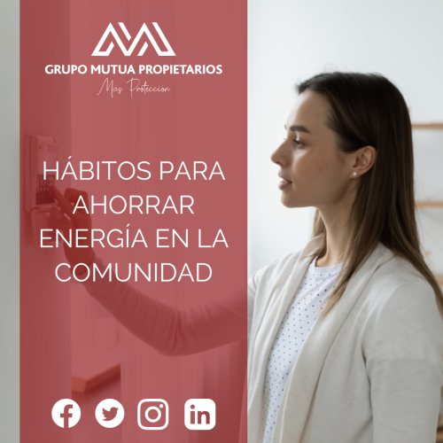 Hábitos para ahorrar energía en la comunidad