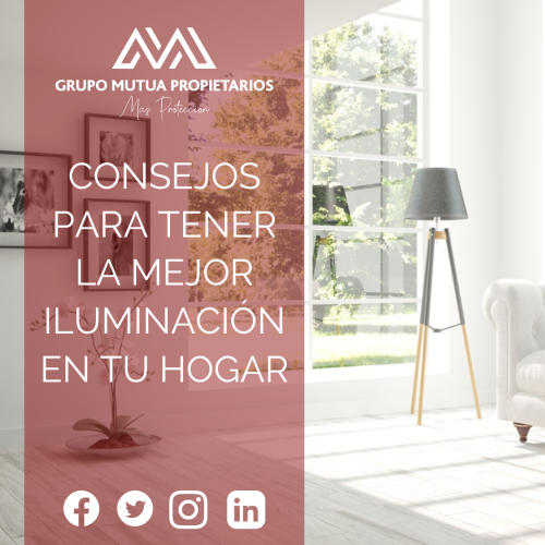 Consejos para tener la mejor iluminación en tu hogar