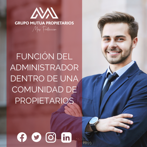 Función del administrador dentro de una comunidad de propietarios