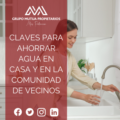 Claves para ahorrar agua en casa y en la comunidad de vecinos