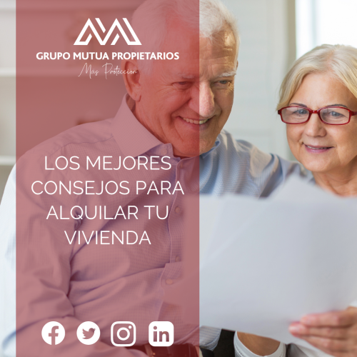 Los mejores consejos para alquilar tu vivienda