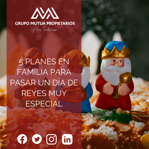 Cinco ideas para el Día de Reyes